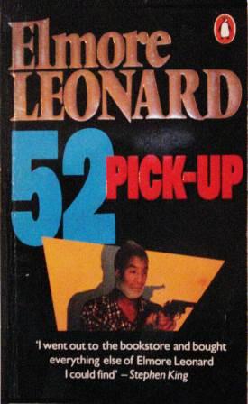 52 Pick-up by Elmore Leonard
